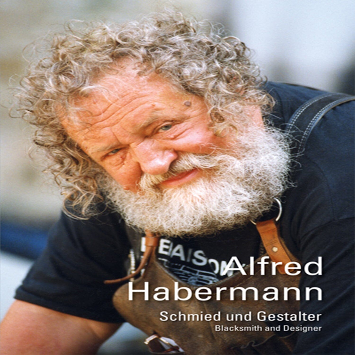 Boek Alfred Habermann - Schmied und Gestalter Vooraanzicht
