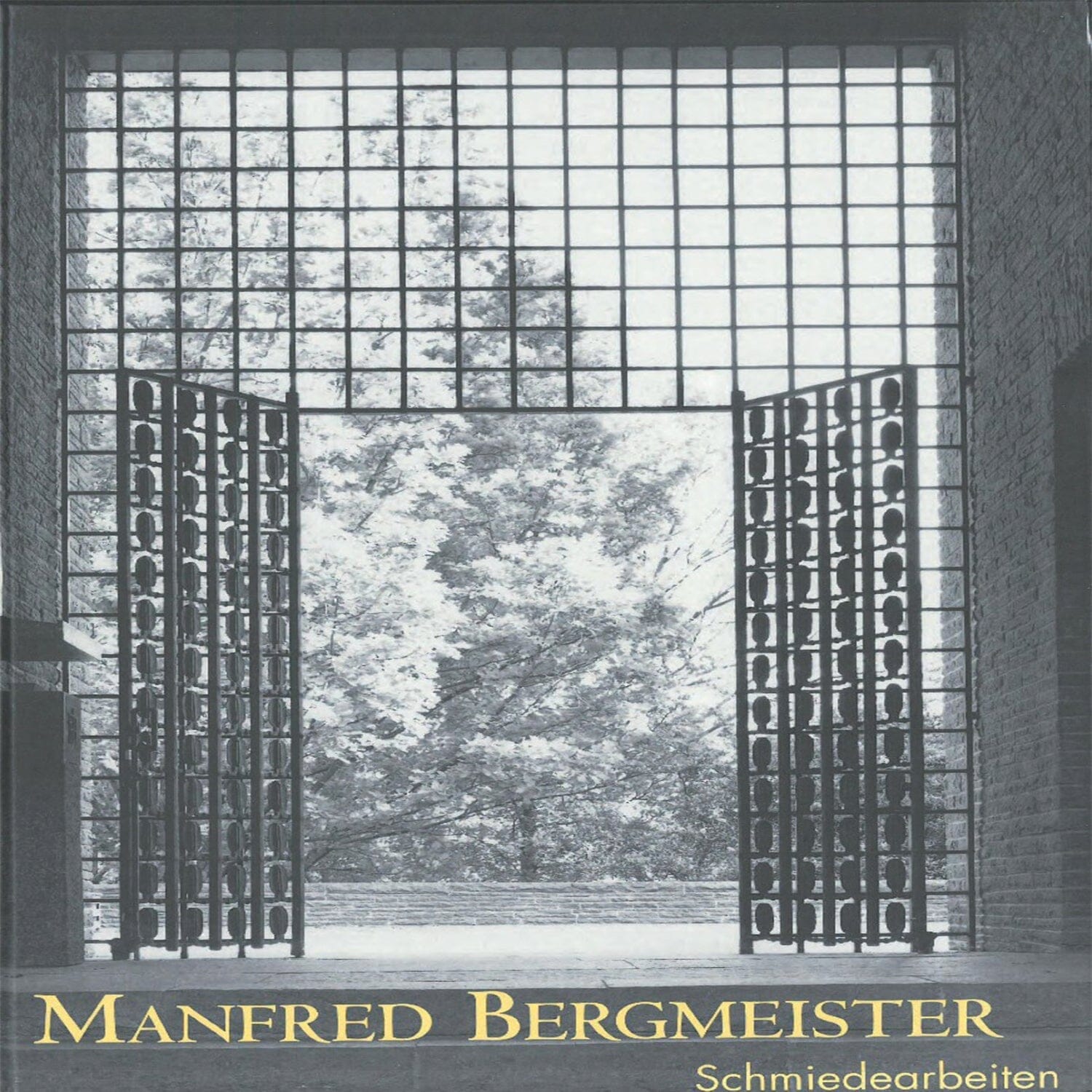 Boek Het werk van de smid Manfred Bergmeister Vooraanzicht
