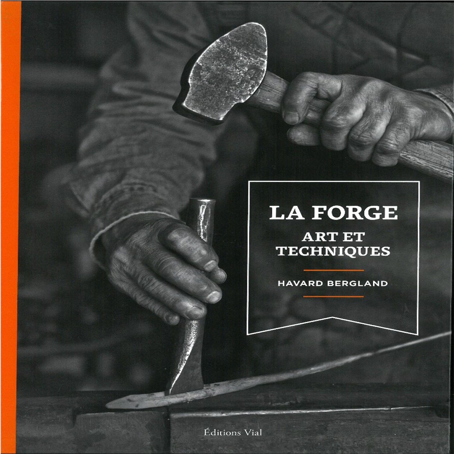 Boek Kunst en techniek van de smederij - Franse editie Vooraanzicht