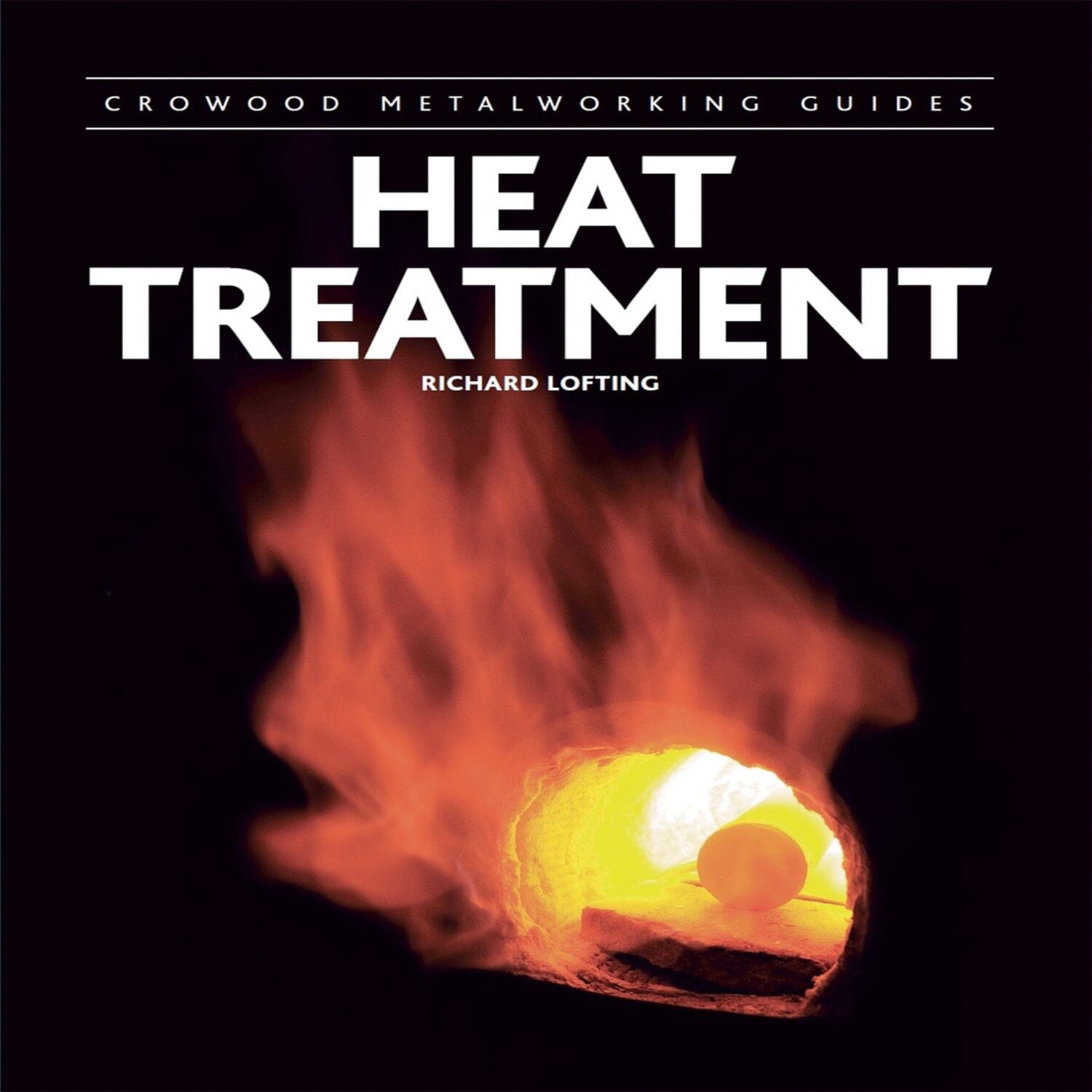 Boek Warmtebehandeling - Richard Lofting vooraanzicht