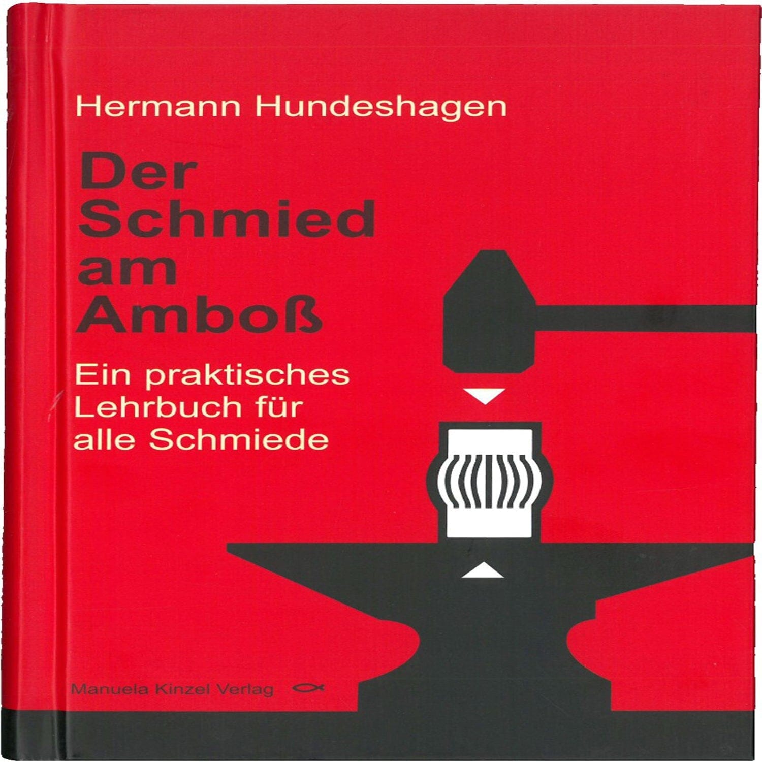 De smid aan het aambeeld - Duitstalig boek Vooraanzicht