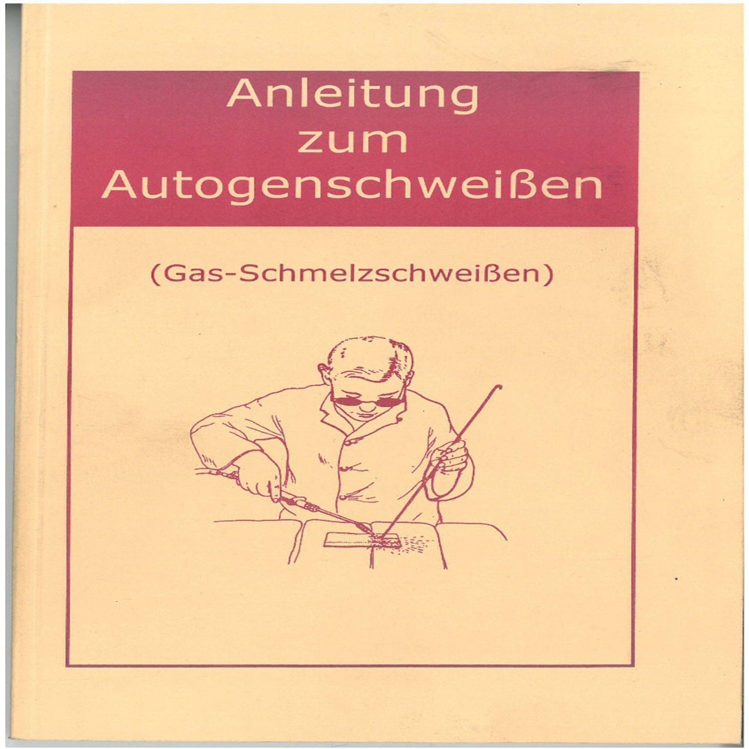 Gids voor autogeen lassen - Duitstalig boek Vooraanzicht